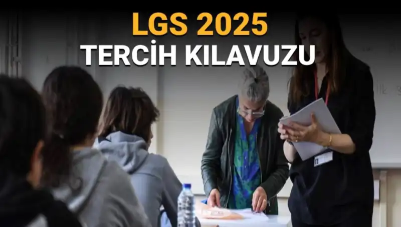 LGS Tercihleri İçin Geri Sayım Başladı: İşte Bilmeniz Gereken Tüm Ayrıntılar!