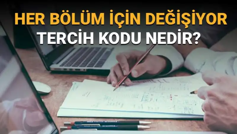 Üniversite Tercih Sürecinde Tercih Kodu: Nedir, Nasıl Bulunur?