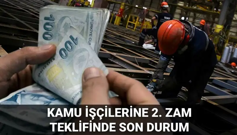 Kamu İşçilerine 2025 İçin Sunulan Yeni Toplu Sözleşme Teklifi